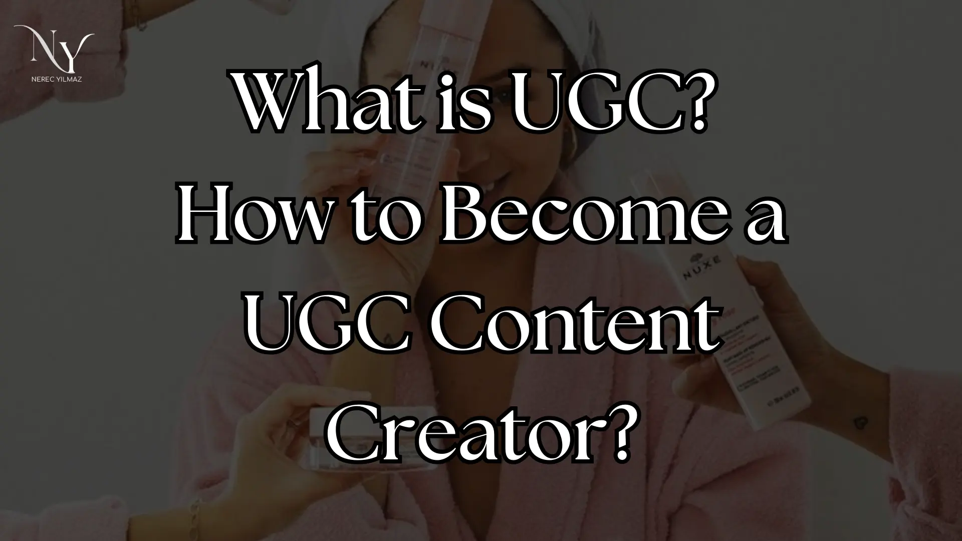 ugc guide for beginners