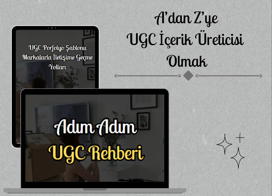 ugc içerik üreticisi olmak